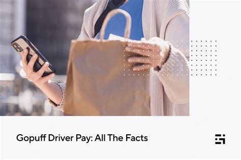 Gopuff is valued at 15 billion following a recent mega funding round. . Gopuff driver pay